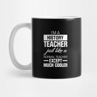 History Teacher Mug